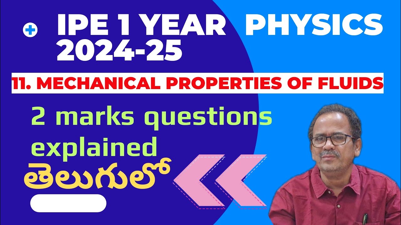 IPE 1 YEAR PHYSICS 2024-25/Mechanical properties of fluids/2 marks questions explained
