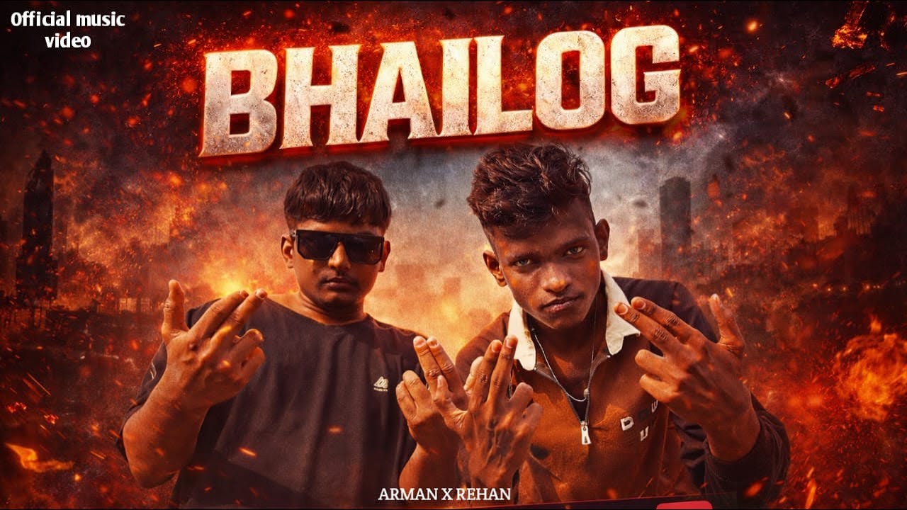 BHAILOG - ARMAN X REHAN | OFFICIAL MUSIC VIDEO | 