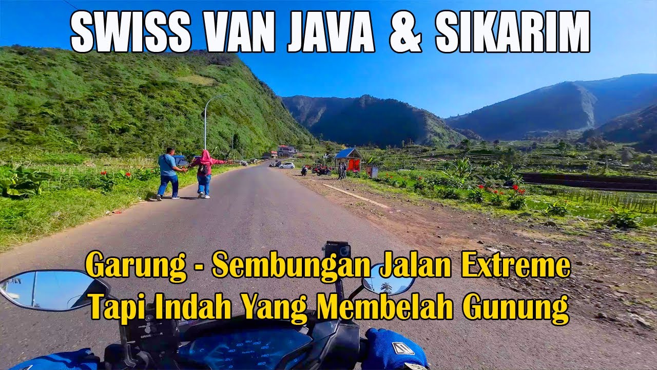 Wajib Kesini Minimal Sekali Dalam Hidup…!!! Swiss Van Java Dan Tanjakan Ekstrem Curug Sikarim