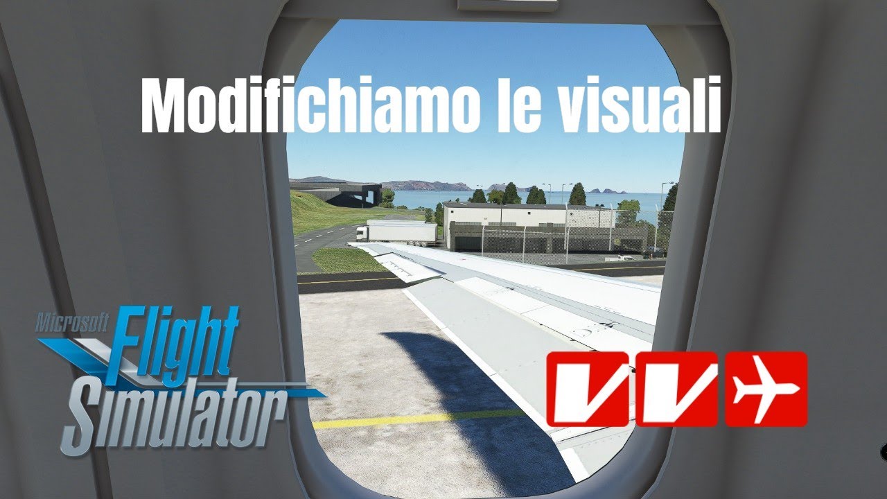 Come settare le viste su FS2020