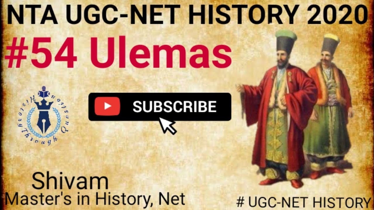 Ulemas || Concept, Ideas and Terms || UGC Net History 2020 important topics||