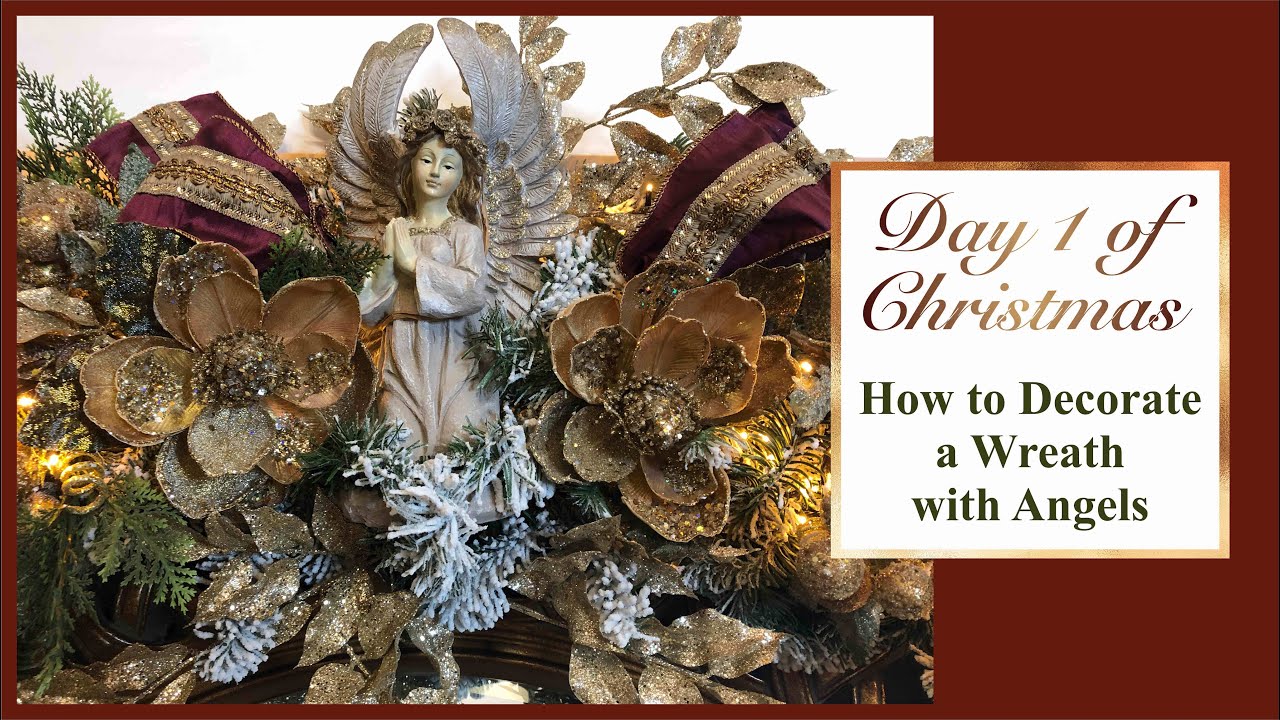 Day 1 of Christmas | How to Decorate a Wreath with Angels | Clara & Cristina