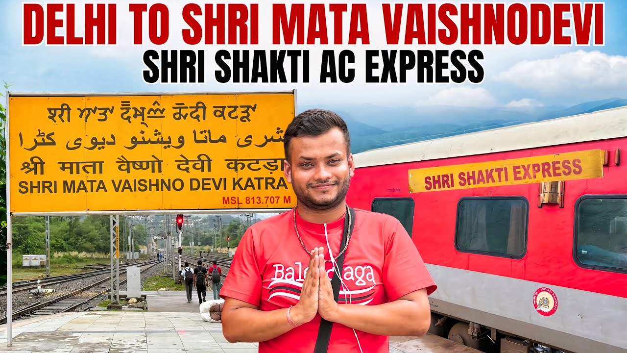 वैष्णो देवी जाने वालों कि पहली पसंद •Delhi To Katra Shri Shakti Express Train Journey•