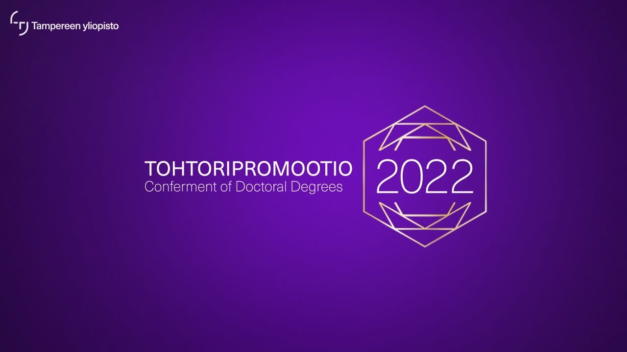 Tampere University's conferment of doctoral degrees 2022