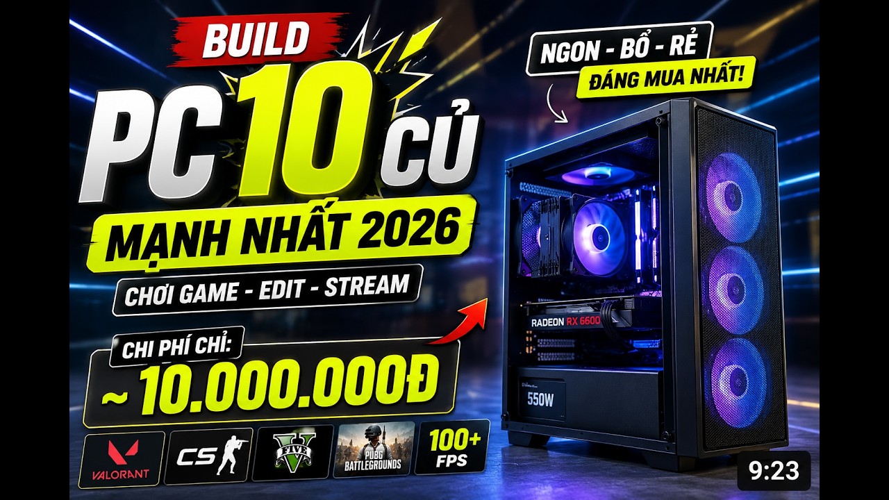 Build PC gaming 10 triệu trong năm 2026 liệu c&oacute; chơi game ngon kh&ocirc;ng?#BuildPC #PC10Trieu #PCGaming