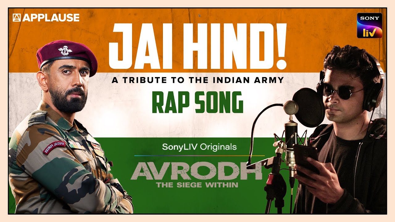 Jai Hind - Rap song - A Tribute To The Indian Army | Anup KR | Avrodh | SonyLIV | Amit Sadh