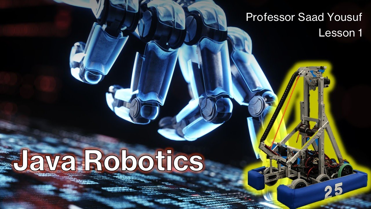 FRC Robotics Competition Java Tutorial Lesson 1 | Why FRC? What is FRC? Why Learn Java?