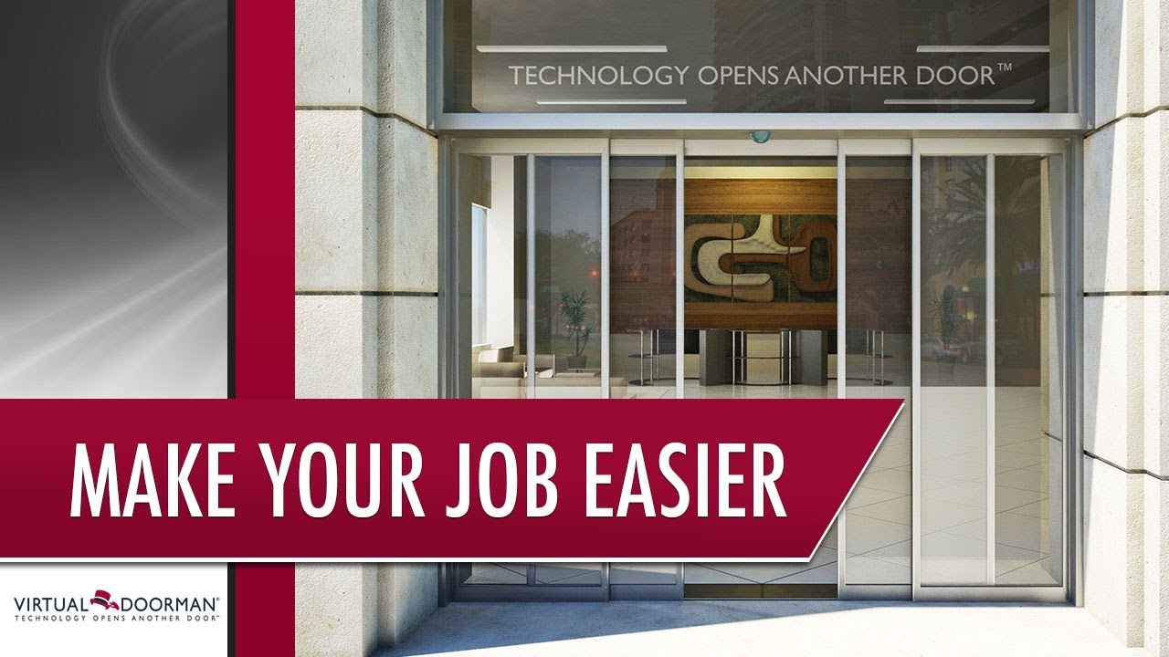 Your Job Made Easy - Virtual Doorman