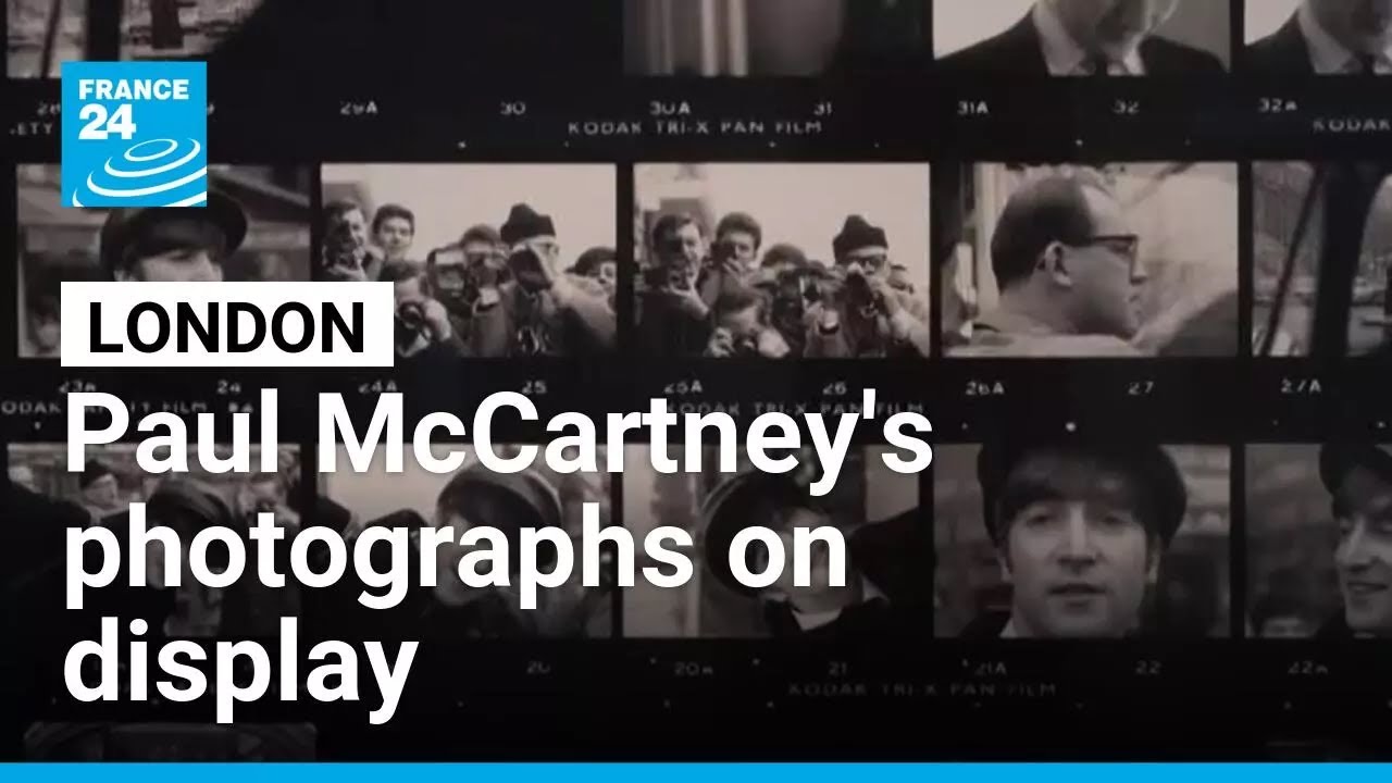 Paul McCartney's personal photographs on display in London • FRANCE 24 English