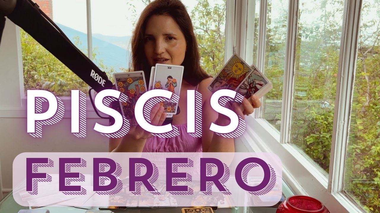 PISCIS♓FEBRERO 2026!💘🫂🔥