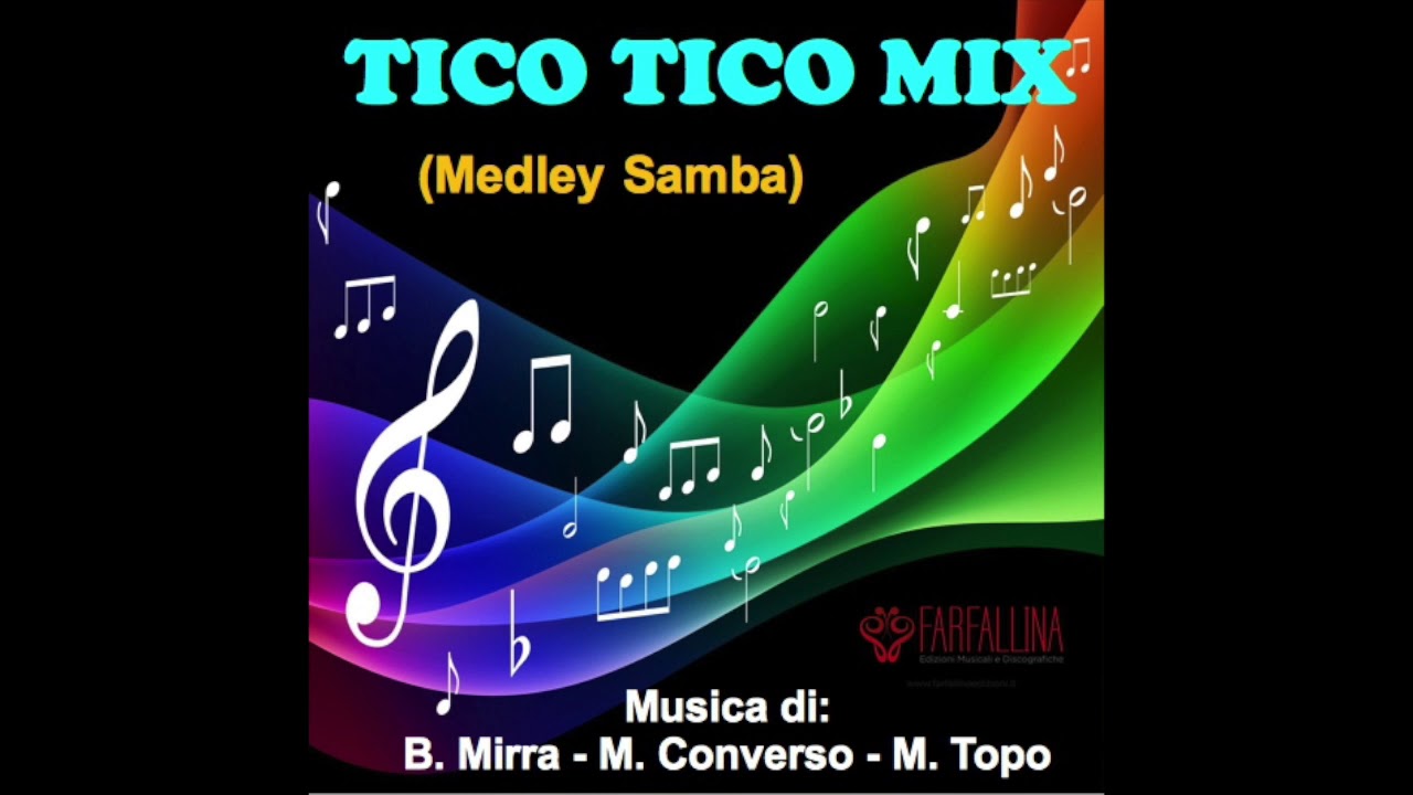 TICO TICO MIX (Medley Samba) Orchestra BIANCA & FRANCESCO ED IL PUNTO D'APPOGGIO