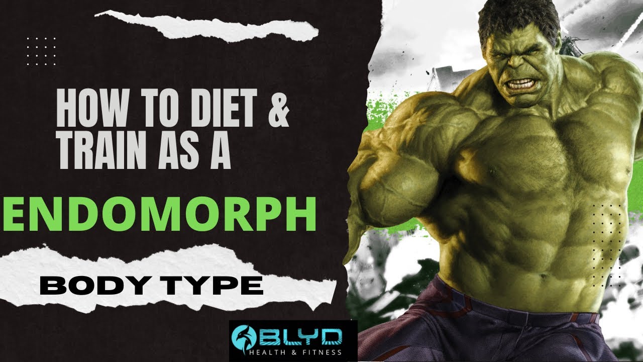 How To Diet & Train As An Endomorph Body Type