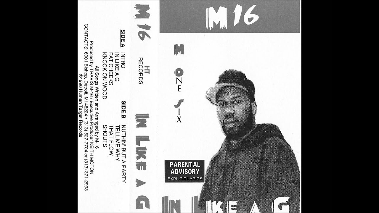 M16 - In Like A G [1996][Detroit,Mi][Tape Rip]