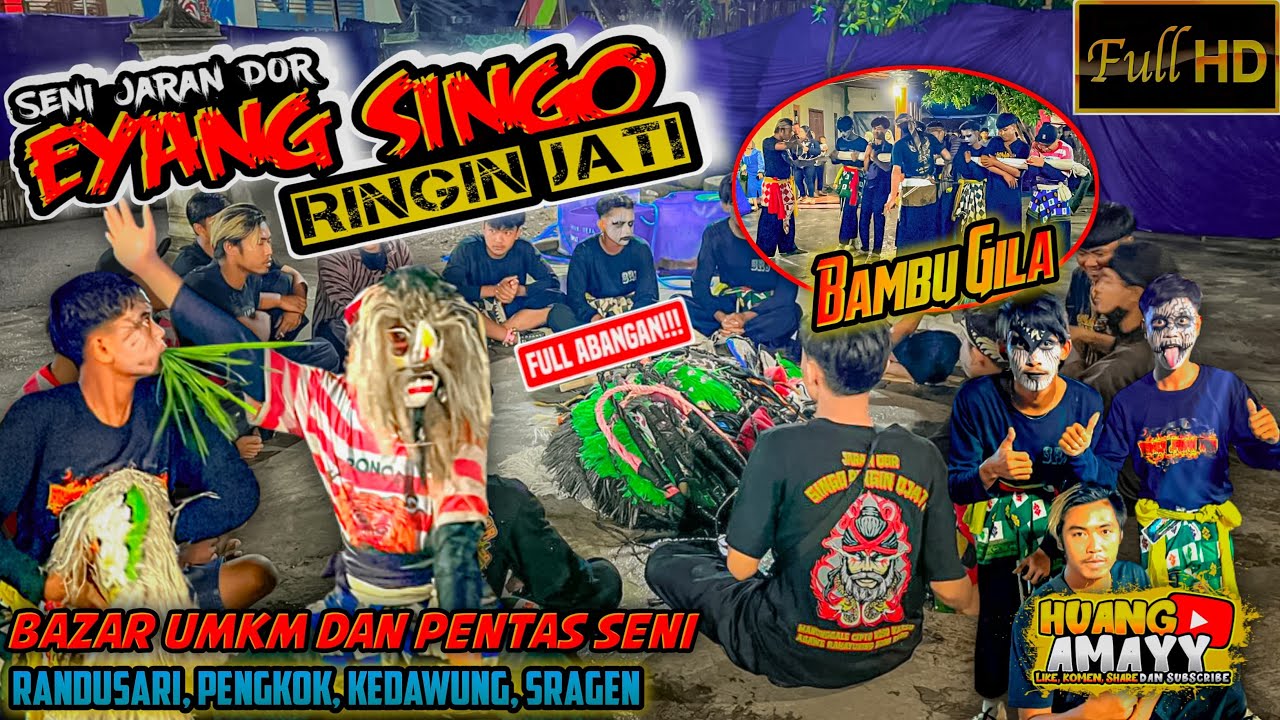EYANG SINGO RINGIN JATI || LIVE RANDUSARI, PENGKOK, KEDAWUNG, SRAGEN.