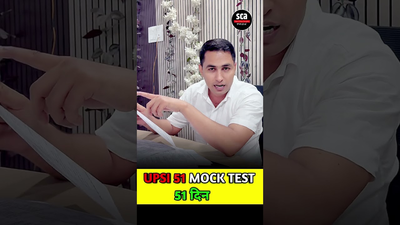 UPSI 51 mock test 51 days | Er. Maroof sir || sca|| super climax academy #upsi