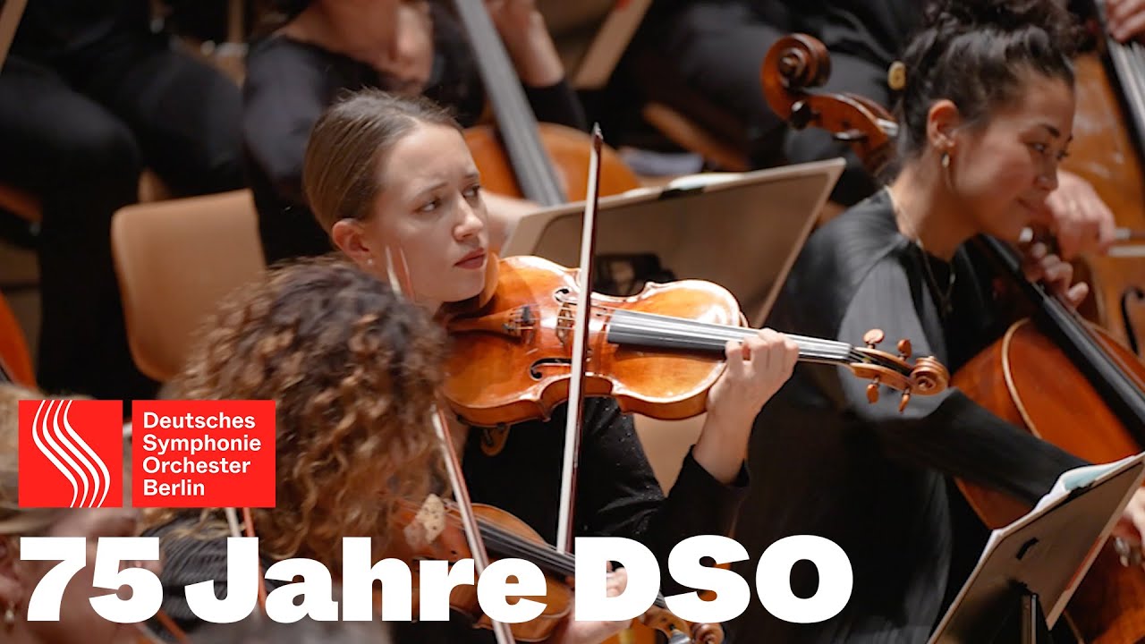 75 Jahre Deutsches Symphonie-Orchester Berlin