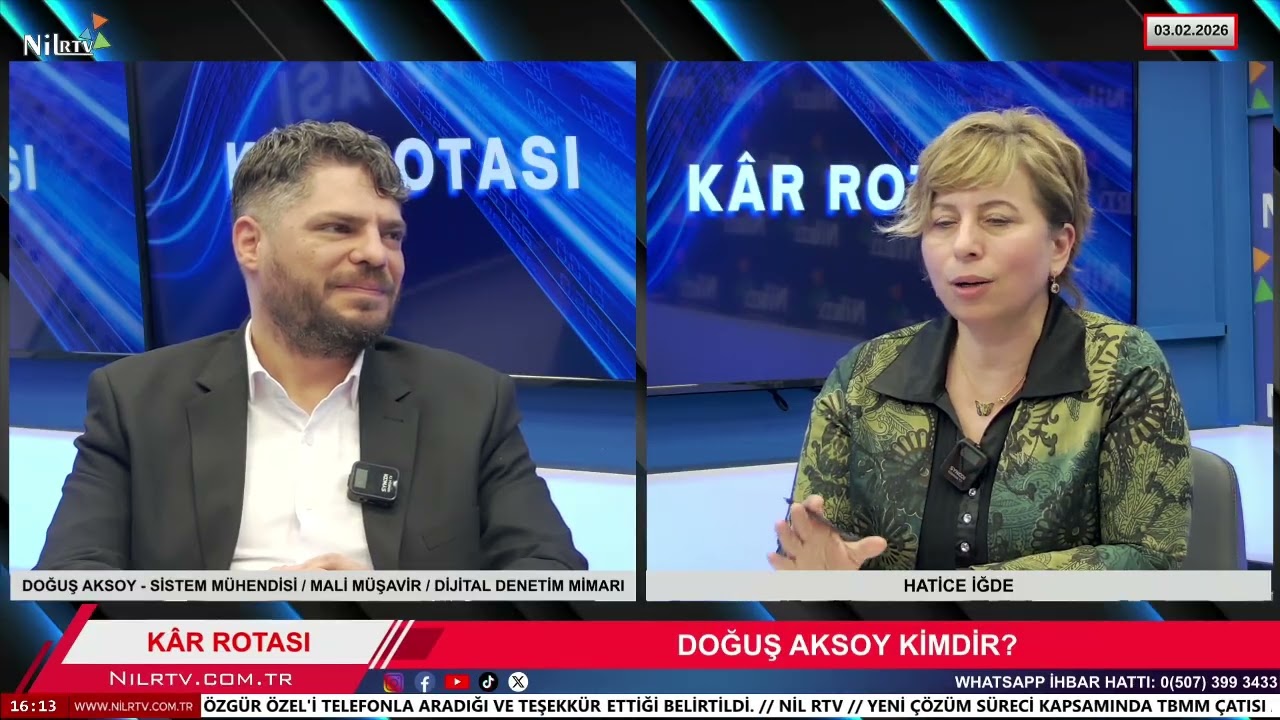 Kar Rotası’nda Dijital İç Denetim ve Veri Girişinin Önemi | Doğuş Aksoy @Nilradyotv