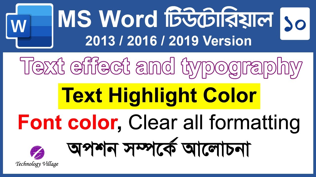 Text effect and typography, Text Highlight Color, Font color, Clear all formatting in MS Word Bangla