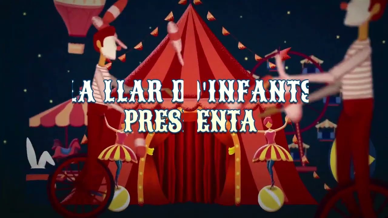 PROJECTE DEL CIRC A LA LLAR D'INFANTS