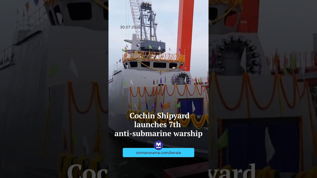 #Cochin Shipyard launches 7th anti-submarine warship for Indian Navy.