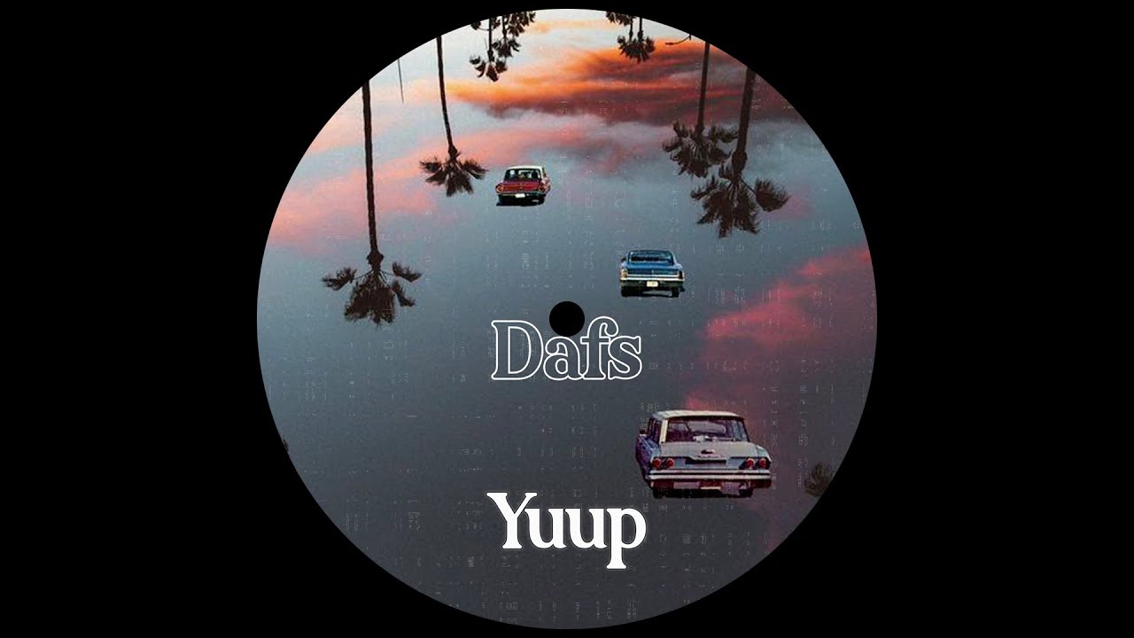 Dafs - Yuup