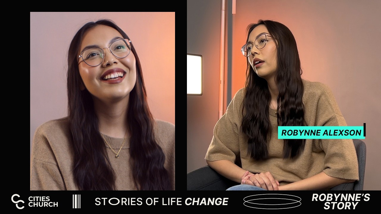 Stories of Life Change | Robynne's Story | Cities Church Regina