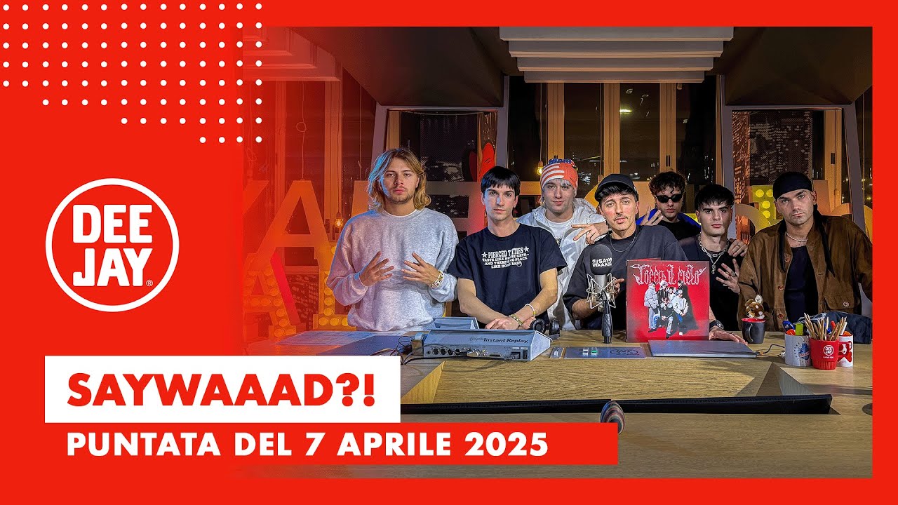 BNKR44 ospiti a #SayWaaad – Puntata del 7 aprile 2025