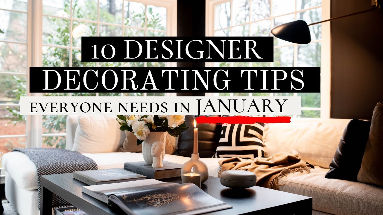 10 DESIGNER DECORATING TIPS everyone needs in JANUARY | DECORATE WITH ME | HOUSE OF VALENTINA