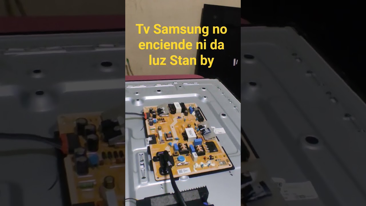 tv Samsung no enciende ni da luz Stan by. que pasos debes seguir?