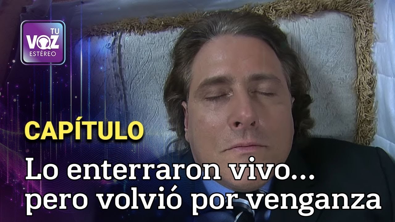 La muerte que no fue - Catalepsia | Tu Voz Est&eacute;reo