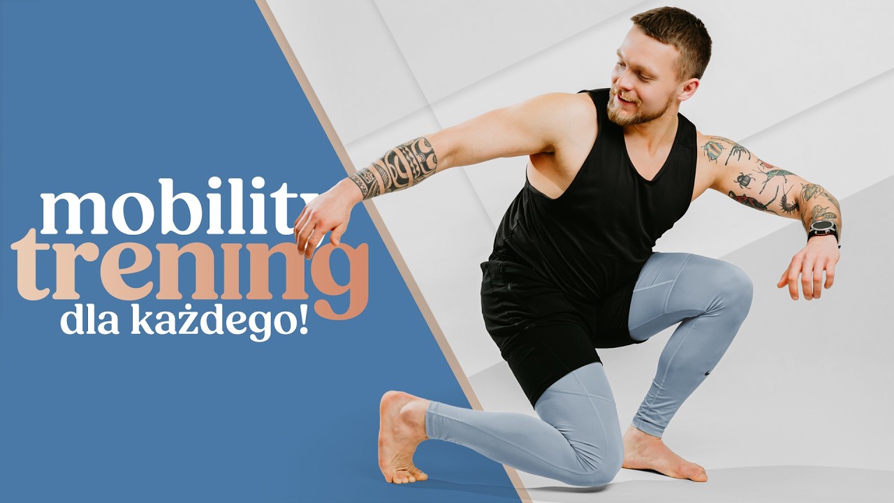 Trening Mobility | poziom 2 ★★☆☆ | Zwiększ Zakres Ruchu w Domu