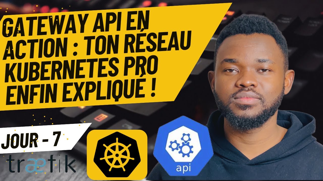Gateway API Kubernetes : Guide Pratique pour Maîtriser le Routage du Trafic avec Traefik