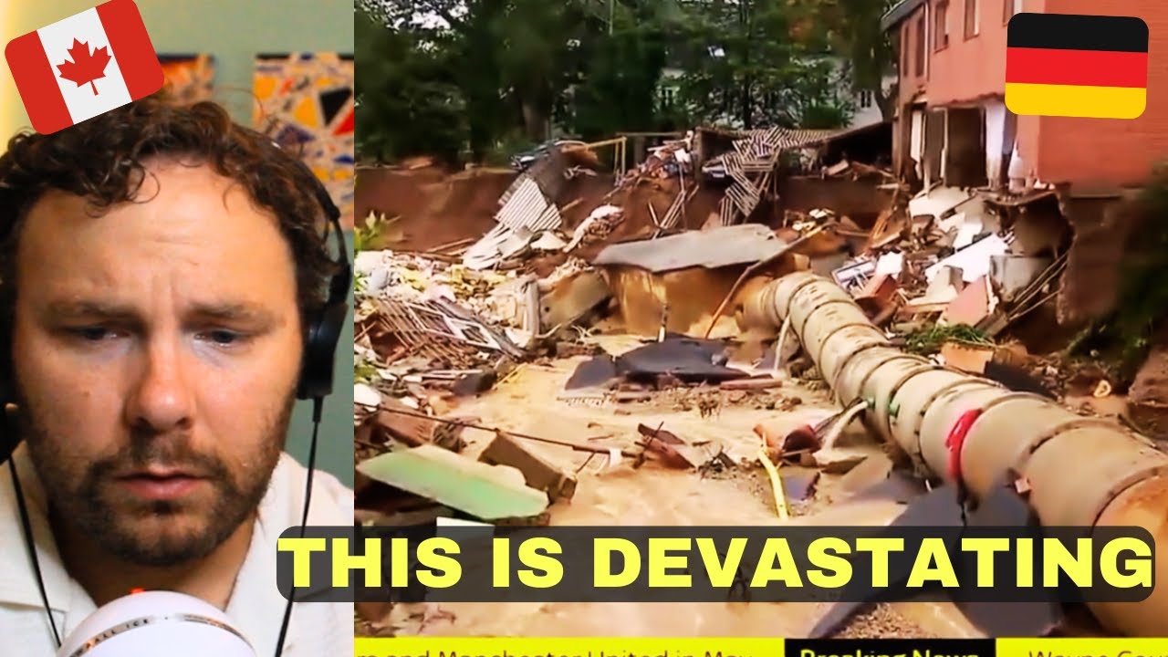 Canadian Reacts to 2021 Floods in Germany