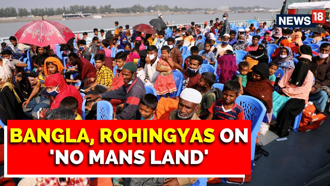 Bangladeshi, Rohingya Immigrants On 'No Man's Land' | Illegal Immigration News Today | News18
