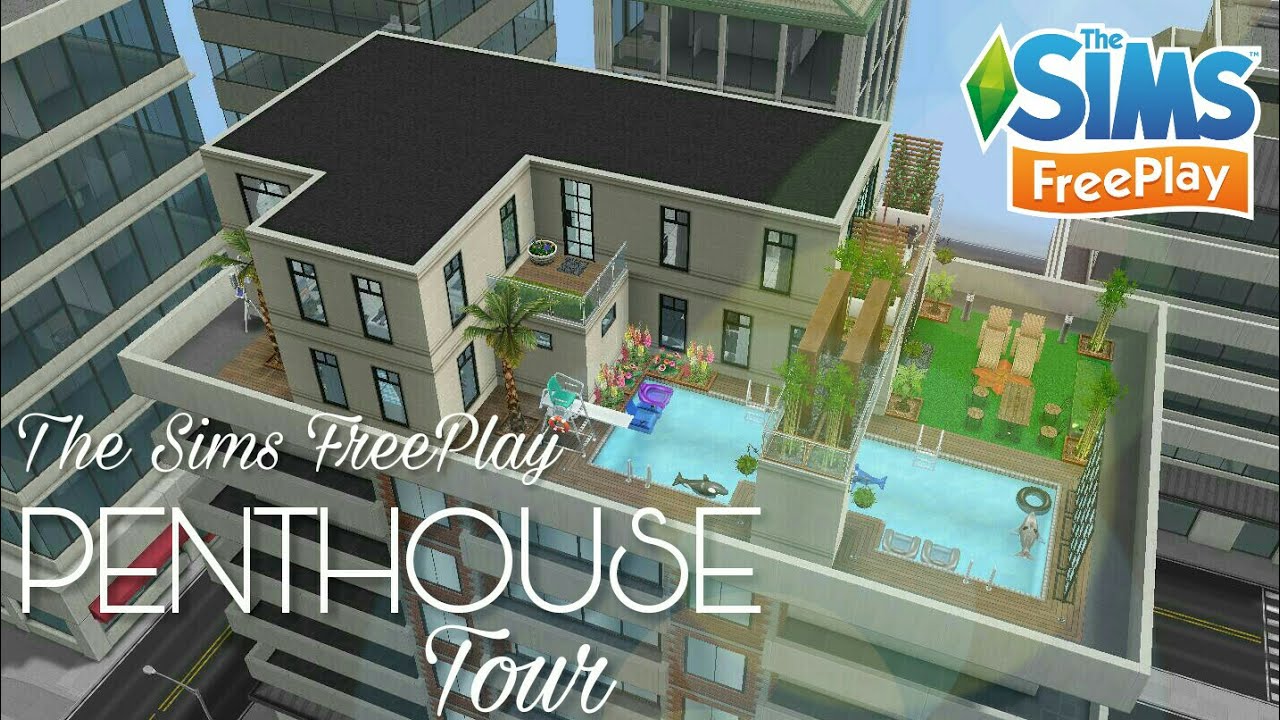 The Sims Freeplay [PentHouse] Tour 🏢🏢🏢