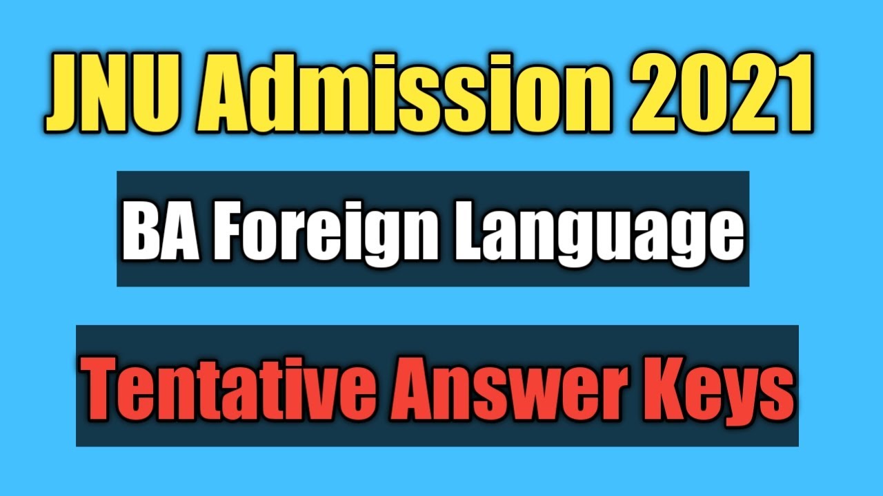 JNU Entrance Exam BA 2021 Question & Answer Key | Question Discussion | Correct Answer | JNU NTA