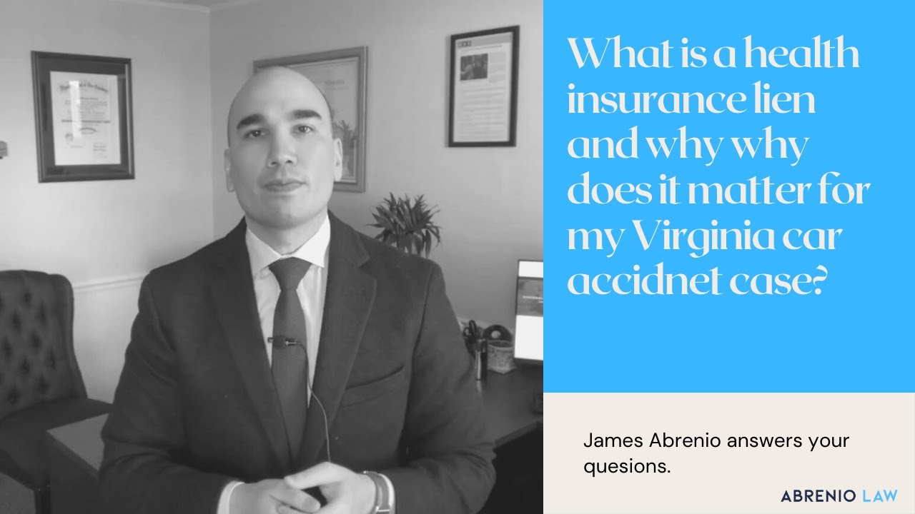 What is a health insurance lien, and why does it matter for your Virginia car accident claim?