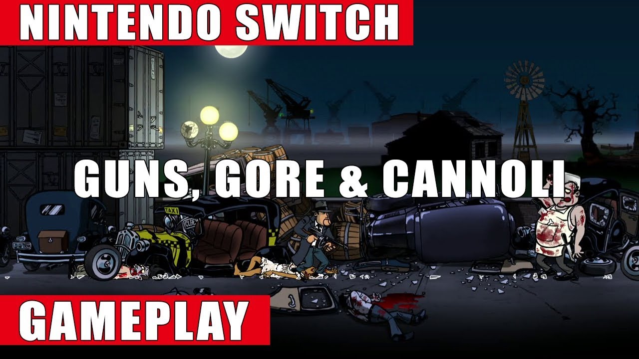 Guns, Gore & Cannoli Nintendo Switch Gameplay