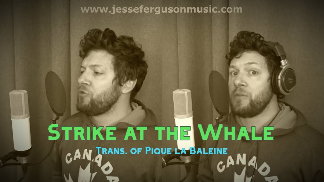 Strike at the Whale (translation of Pique la Baleine)