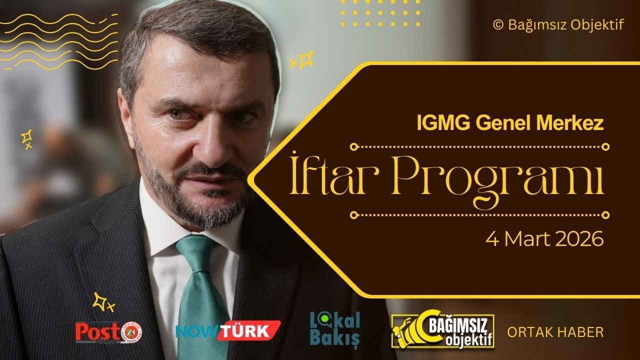 İslam Toplumu Milli G&ouml;r&uuml;ş IGMG geleneksel iftar programını d&uuml;zenledi. Programda adalet vurgulandı.