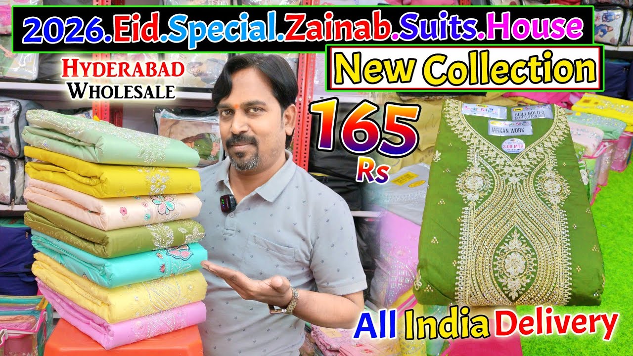 2026.Eid Special.Zainab Suits House New Collection Hyderabad Wholesale Rs.165 All India Delivery 