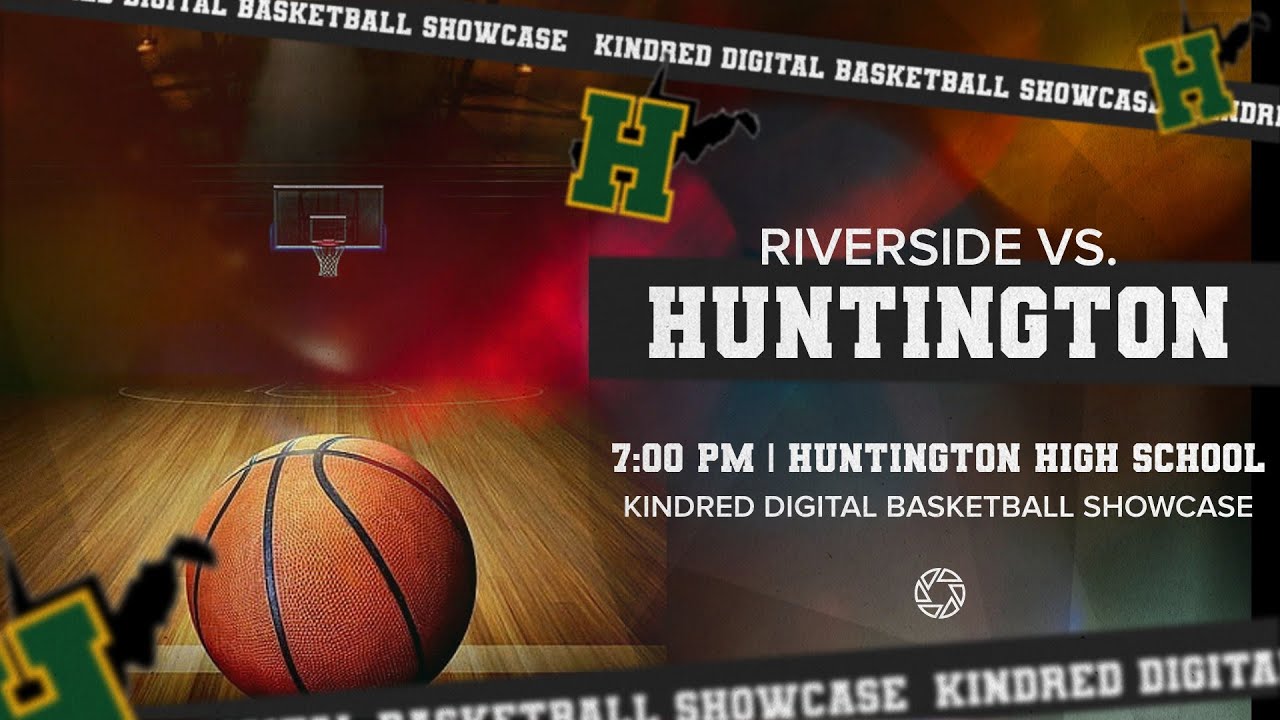 RIVERSIDE WARRIORS VS. HUNTINGTON HIGHLANDERS | WV BOYS BASKETBALL