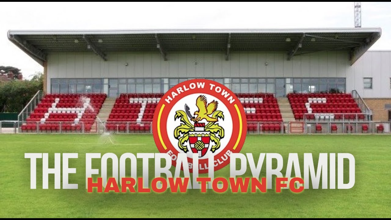 The Football Pyramid - Harlow Town FC