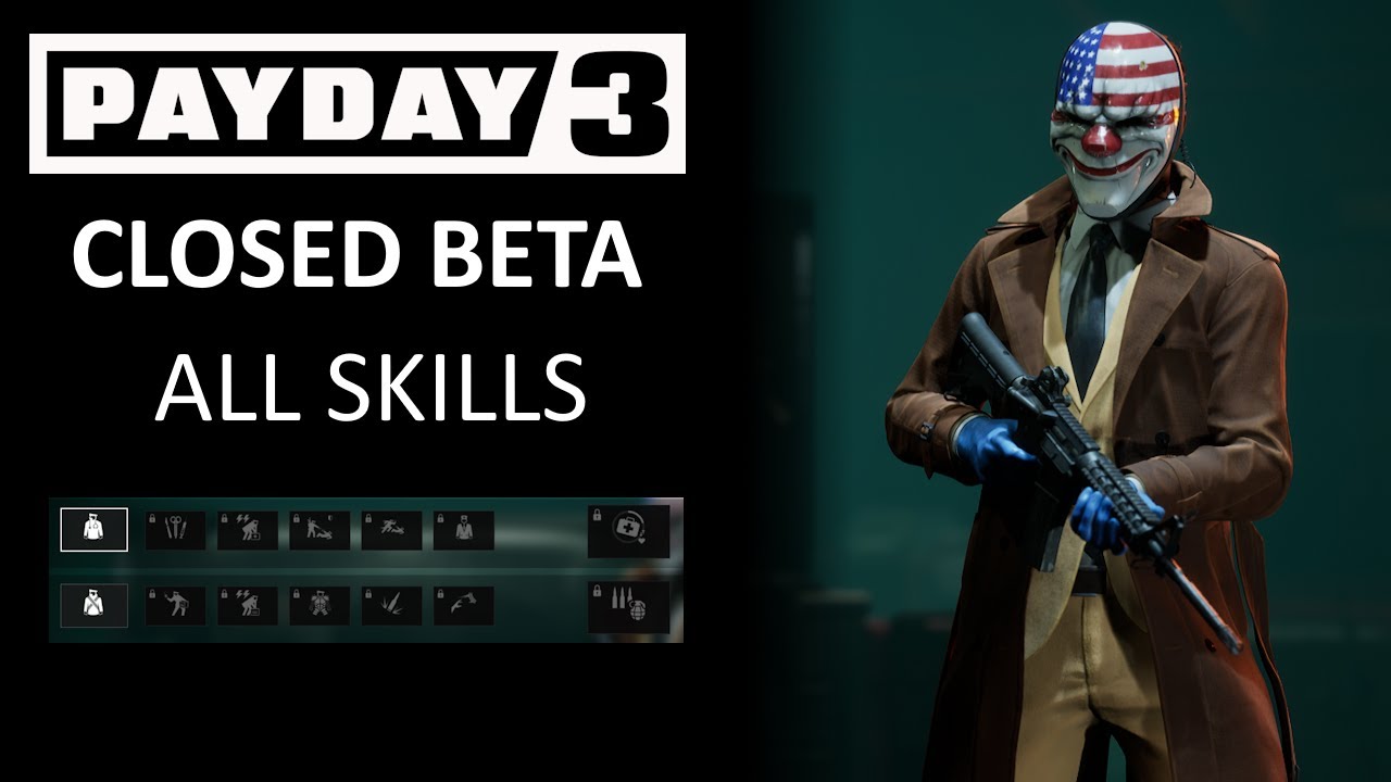 Payday 3 - All skills (Closed Beta)