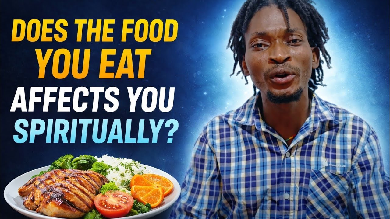 DOES THE FOOD YOU EAT AFFECTS YOU SPIRITUALLY 