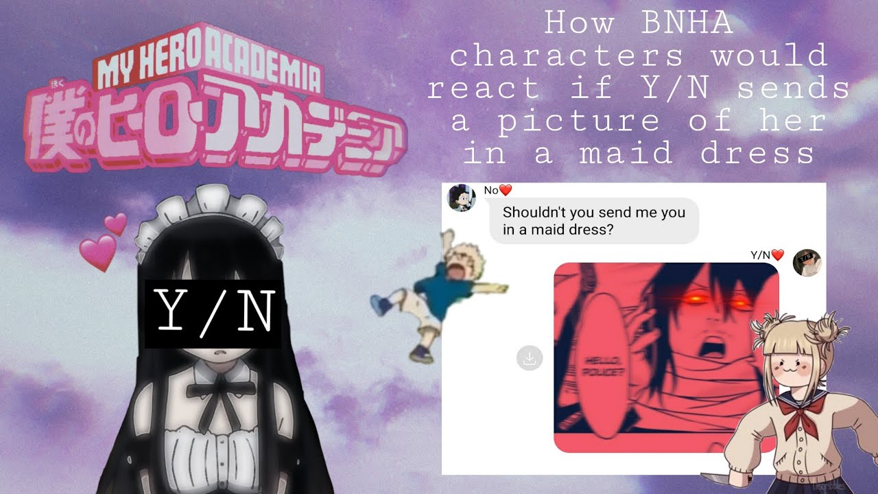 How BNHA characters would react to you in a maid dress pt.1