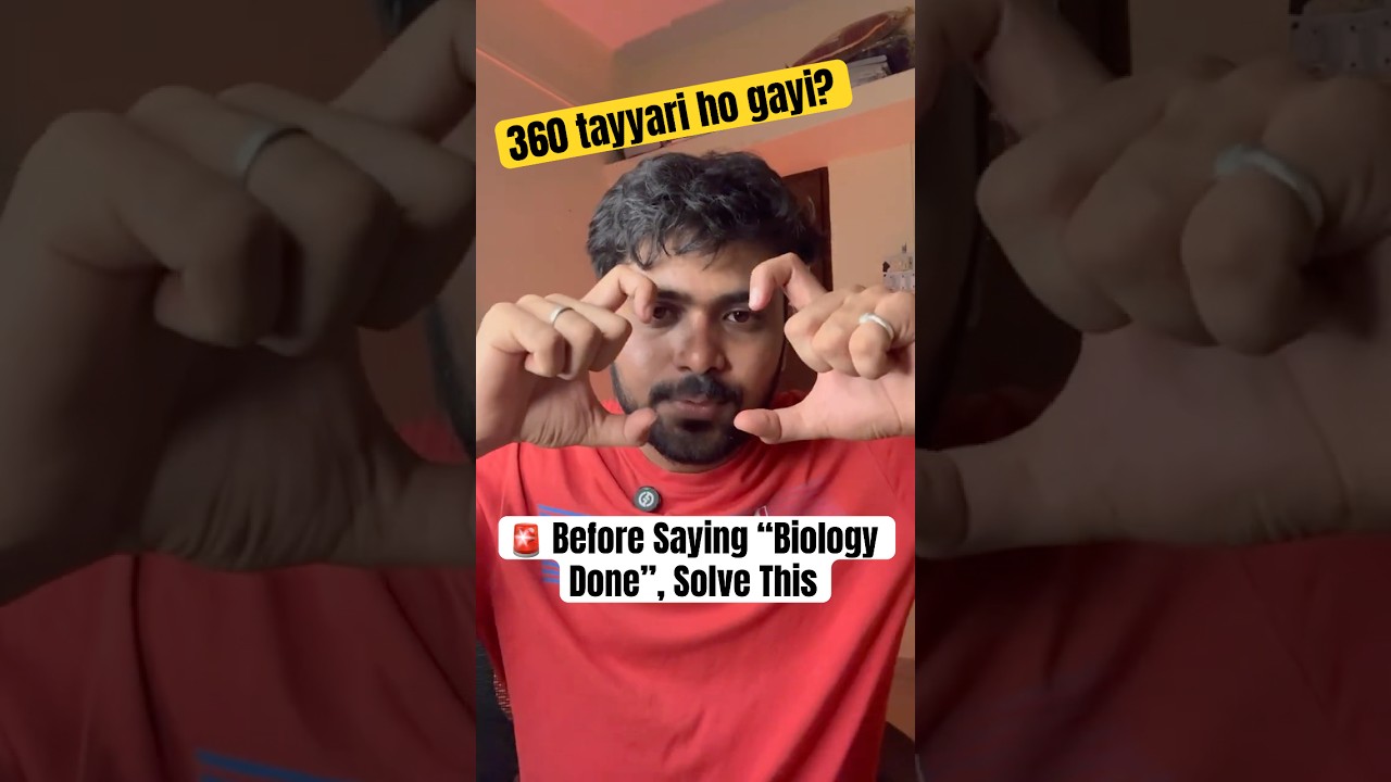 How to check 360/360 wali preparation ☠️| NEET Biology Important Questions