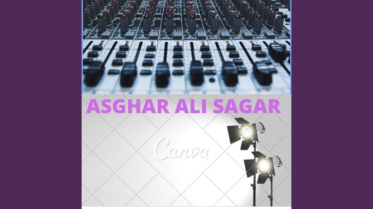 Asghar Ali Sagar Canva
