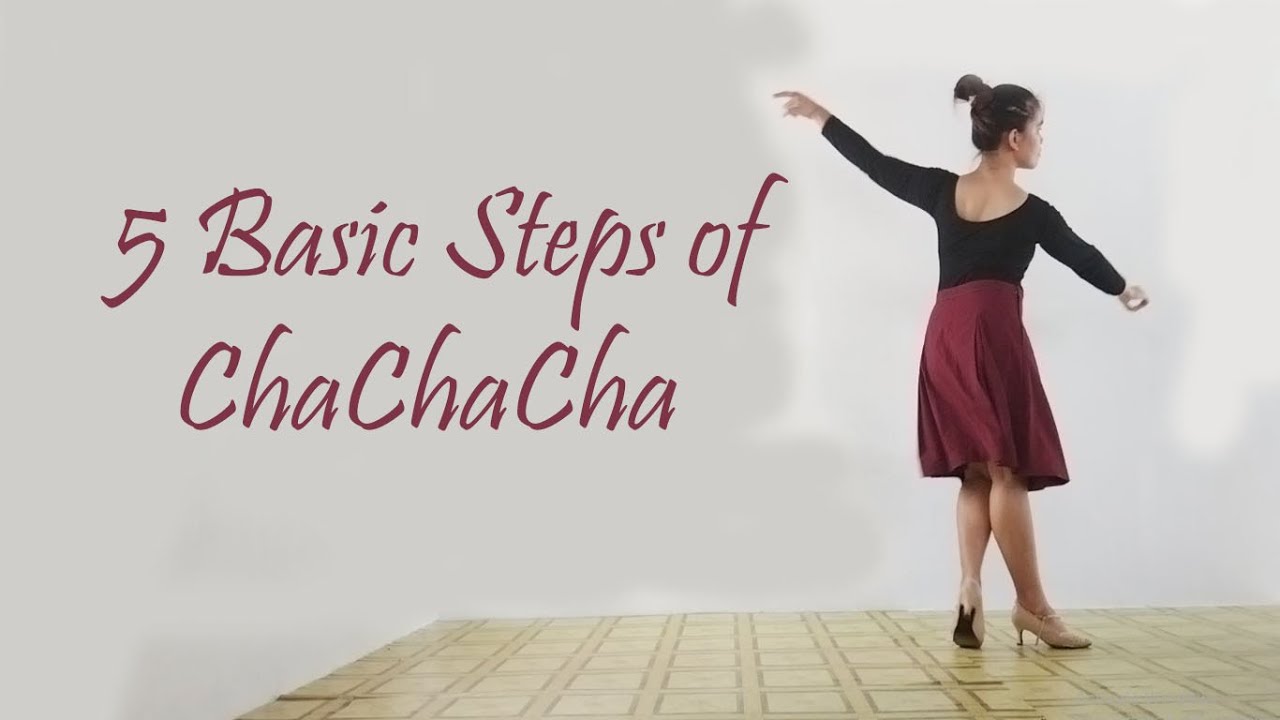 Cha Cha Cha: Five Basic Steps