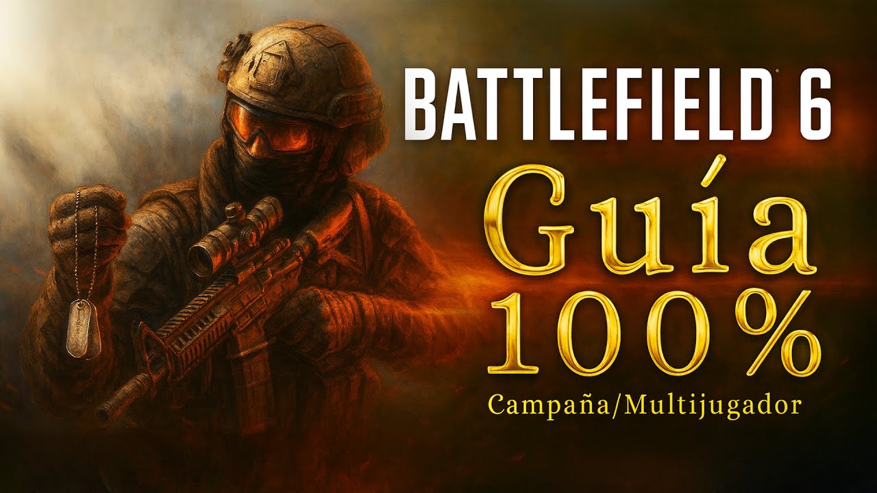 Guía 100% BATTLEFIELD 6 Guía Completa 🥇 | Todos los Trofeos y Coleccionables para el Platino